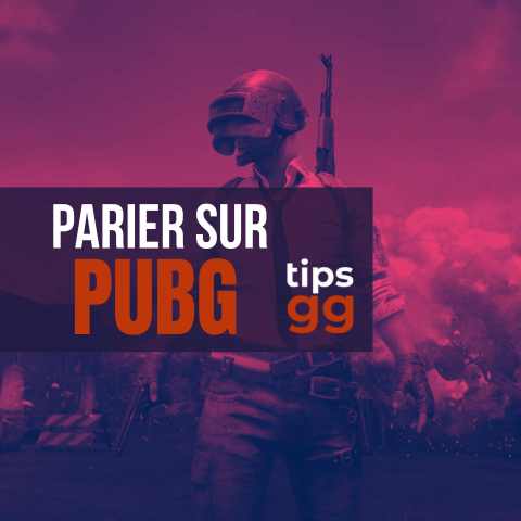 PUBG Parier 2026 - Sites et astuces