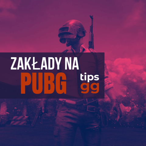 Zakłady na PUBG 2026 - strony i porady