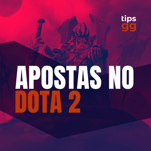 Apostar Em Dota 2: Guia E Revisão Das Opções Disponíveis